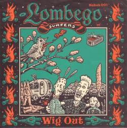 Lombego Surfers : Lombego Surfers - The Feebles